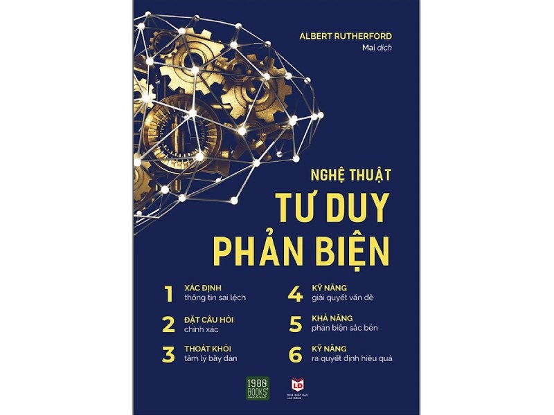 Sách nghệ thuật tư duy phản biện - Albert Rutherford