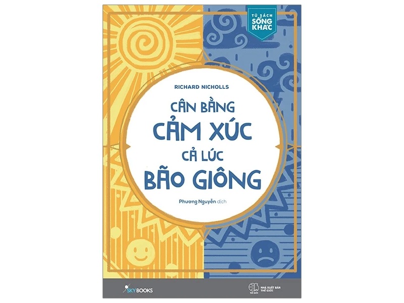 Cân Bằng Cảm Xúc, Cả Lúc Bão Giông – Richard Nicholls