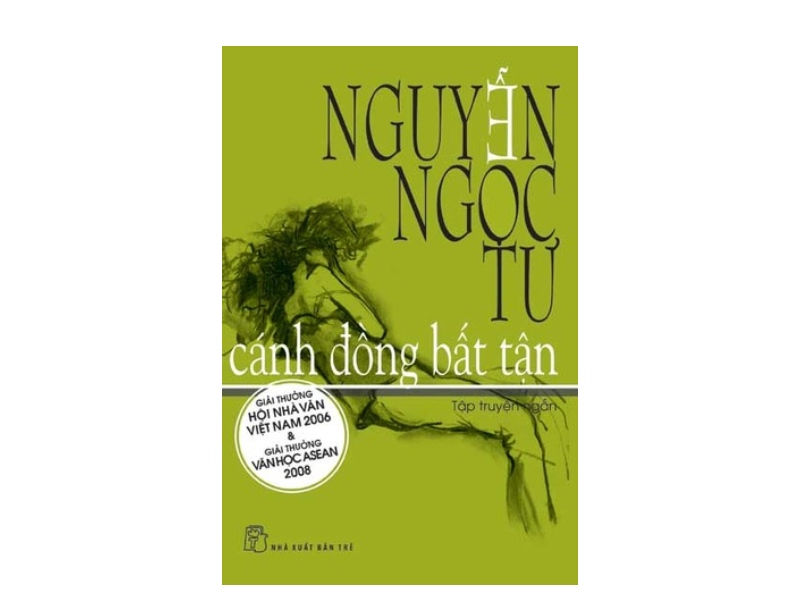 Cánh Đồng Bất Tận (2005) - Tập truyện ngắn