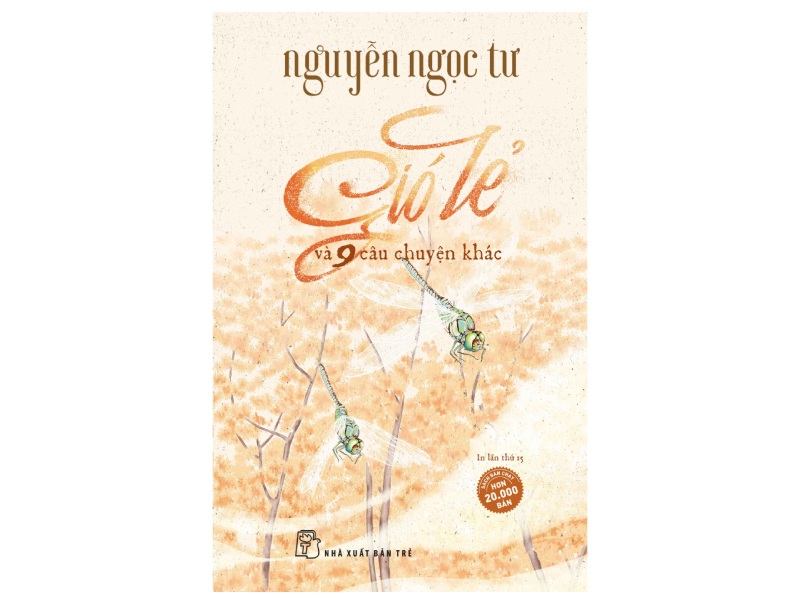 Gió Lẻ Và 9 Câu Chuyện Khác (2008/2015) - Tập truyện ngắn