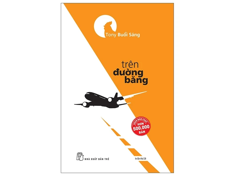 Trên Đường Băng - Tony Buổi Sáng
