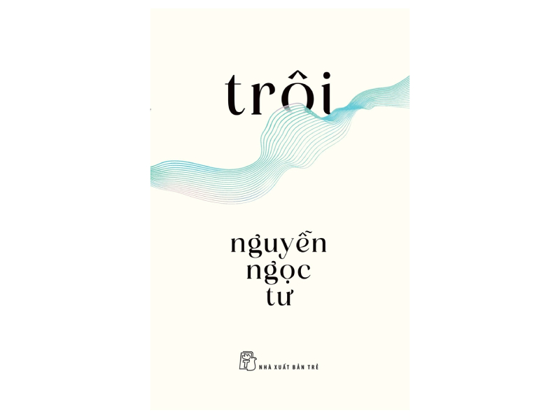 Trôi (2016) - Tập tản văn